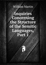 Inquiries Concerning the Structure of the Semitic Languages, Part 1