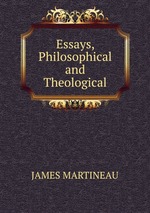 Essays, Philosophical and Theological