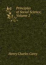 Principles of Social Science, Volume 2