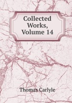 Collected Works, Volume 14