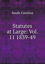 Statutes at Large: Vol. 11 1839-49