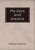 My days and dreams
