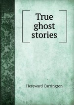 True ghost stories