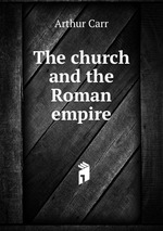 The church and the Roman empire