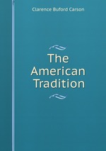 The American Tradition