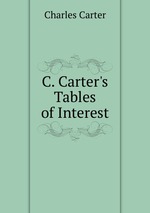 C. Carter`s Tables of Interest