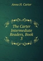 The Carter Intermediate Readers, Book 3