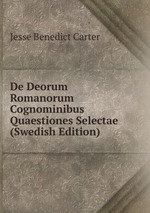 De Deorum Romanorum Cognominibus Quaestiones Selectae (Swedish Edition)