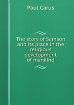 The story of Samson and its place in the religious development of mankind