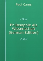 Philosophie Als Wissenschaft (German Edition)
