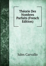Thorie Des Nombres Parfaits (French Edition)