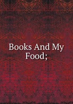 Books And My Food;