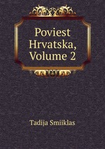Poviest Hrvatska, Volume 2