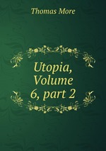 Utopia, Volume 6, part 2