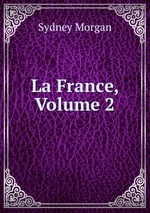 La France, Volume 2