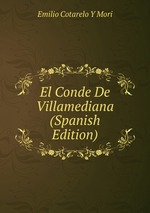 El Conde De Villamediana (Spanish Edition)