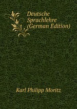 Deutsche Sprachlehre (German Edition)