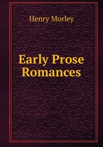 Early Prose Romances