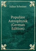 Populre Astrophysik (German Edition)
