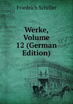 Werke, Volume 12 (German Edition)