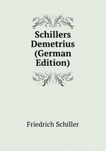 Schillers Demetrius (German Edition)