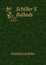 Schiller`S Ballads