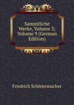 Sammtliche Werke, Volume 3; Volume 9 (German Edition)