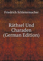 Rthsel Und Charaden (German Edition)