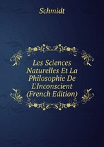 Les Sciences Naturelles Et La Philosophie De L`Inconscient (French Edition)