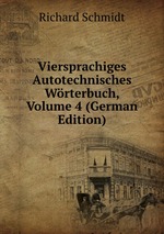 Viersprachiges Autotechnisches Wrterbuch, Volume 4 (German Edition)