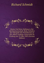 Zasius Und Seine Stellung in Der Rechtswissenschaft: Rede, Gehalten Zur bergabe Des Prorektorats an Der Albert-Ludwigs-Universitt Zu Freiburg Am 13. Mai 1903 (German Edition)