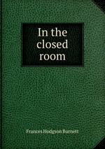 In the closed room