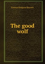The good wolf