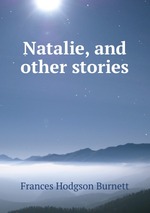 Natalie, and other stories