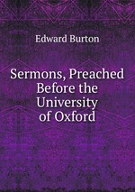 Sermons, Preached Before the University of Oxford