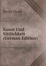 Kunst Und Sittlichkeit (German Edition)