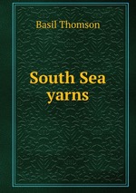 South Sea yarns