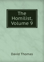 The Homilist, Volume 9