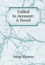 Called to Account: A Novel