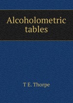 Alcoholometric tables