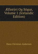 fintri Og Sgur, Volume 1 (Icelandic Edition)