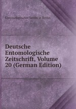 Deutsche Entomologische Zeitschrift, Volume 20 (German Edition)