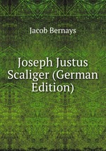 Joseph Justus Scaliger (German Edition)