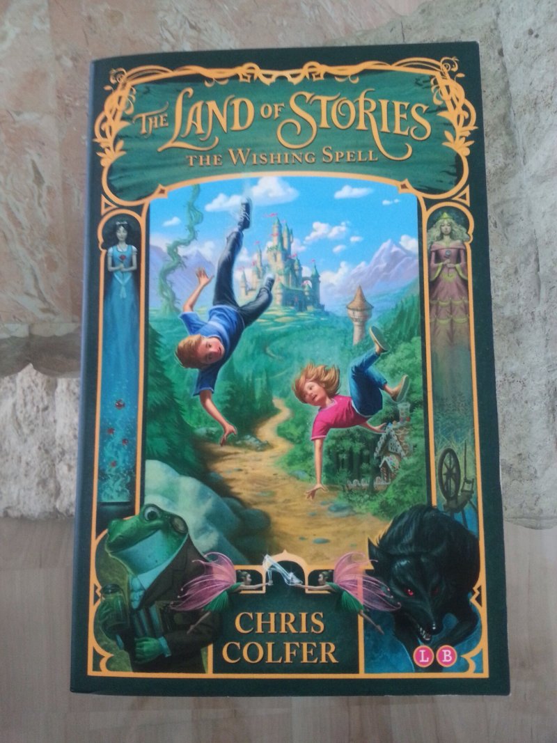 The Land of Stories "The Wishing Spell"