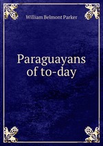 Paraguayans of to-day