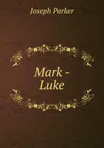Mark - Luke