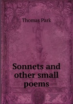 Sonnets and other small poems