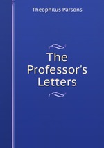 The Professor`s Letters