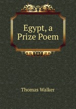 Egypt, a Prize Poem