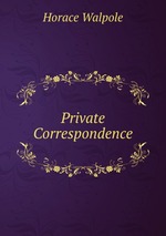 Private Correspondence